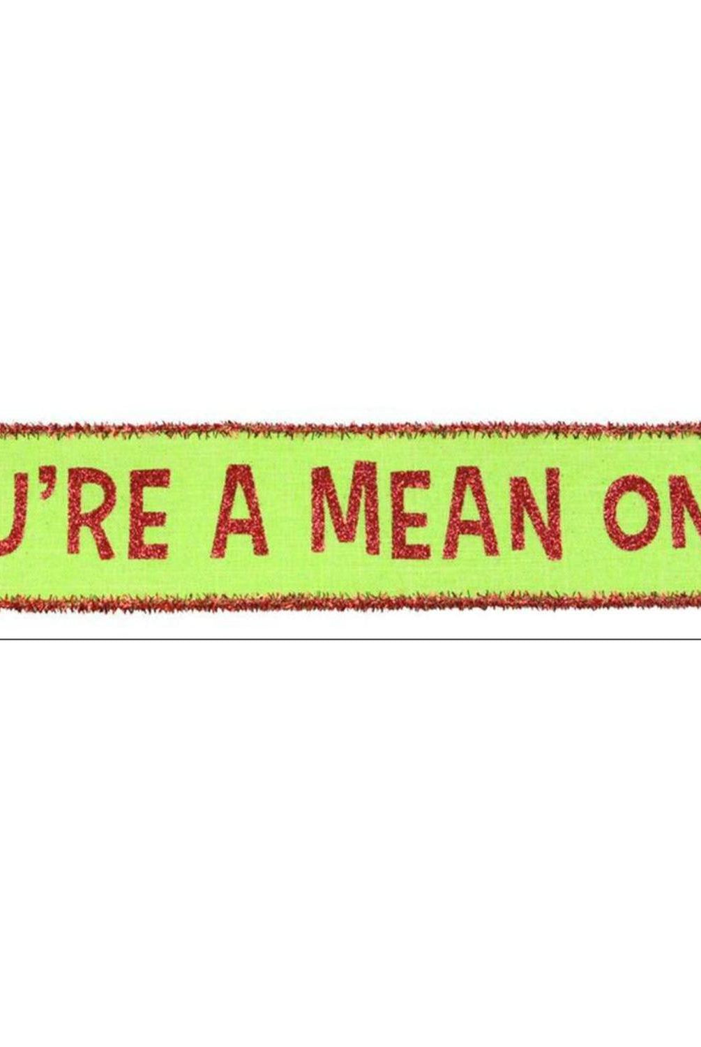 2.5" Your A Mean One Royal Tinsel Ribbon: Lime Green (10 Yards)