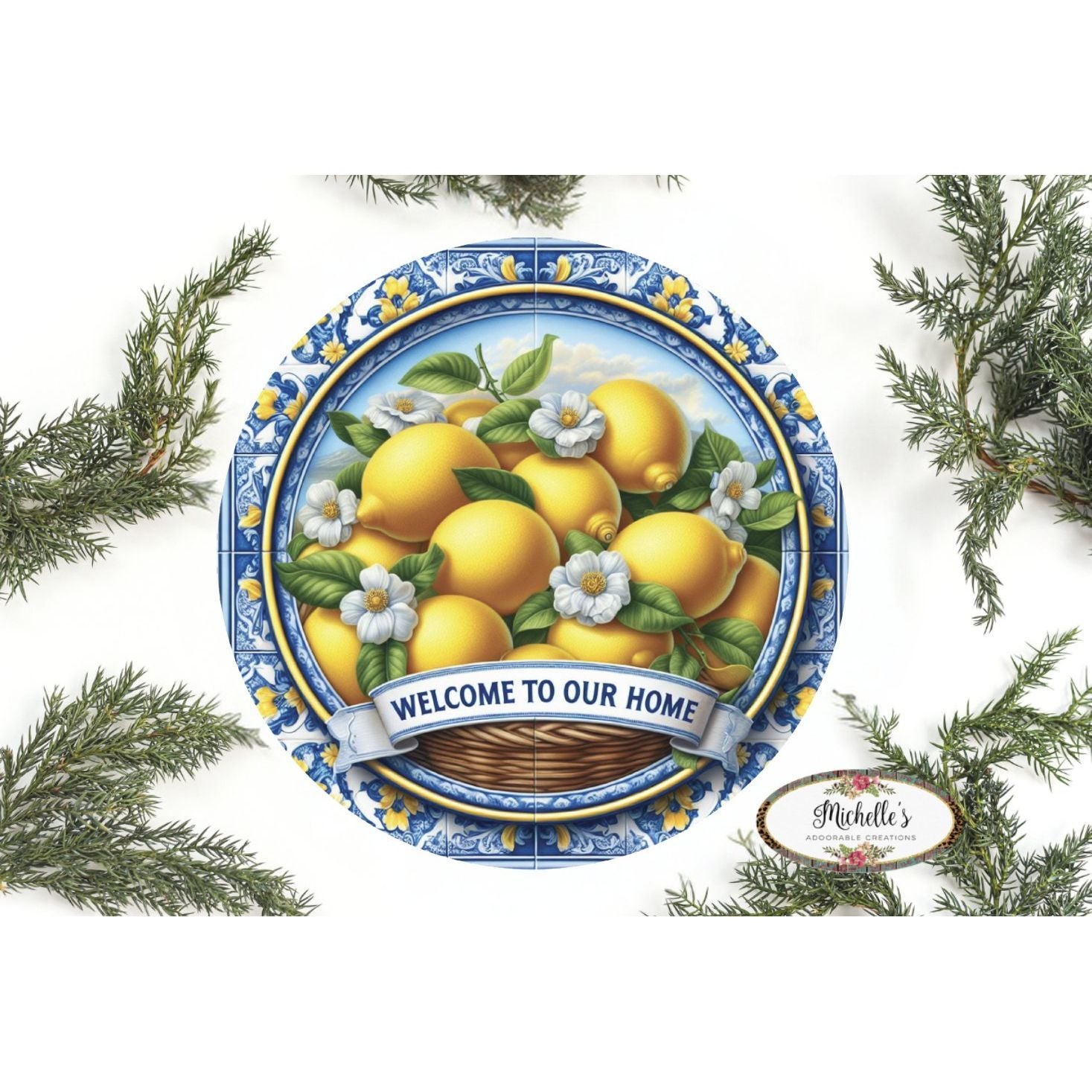 Shop For Blue Welcome To Our Home Lemon Round Sign at Michelle's aDOORable Creations
