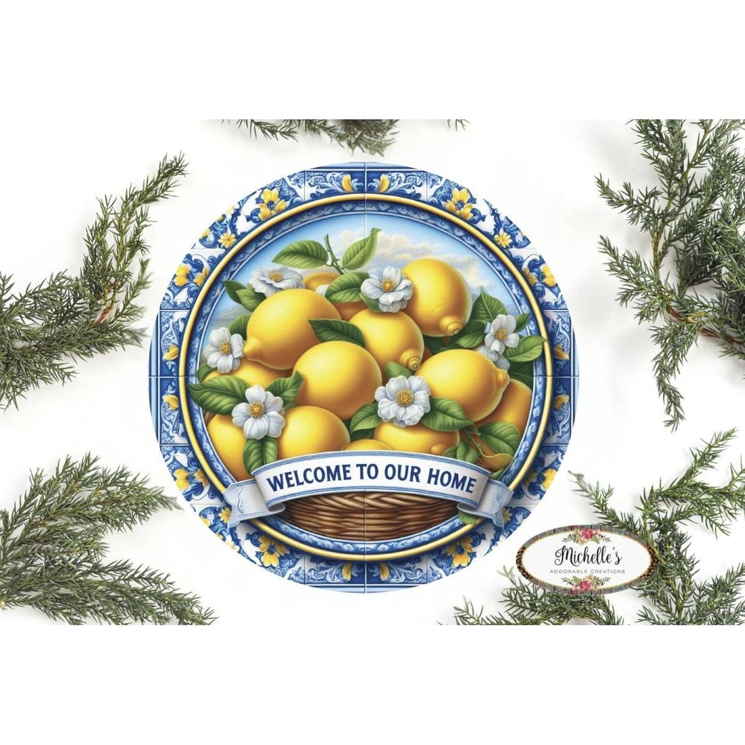 Shop For Blue Welcome To Our Home Lemon Round Sign at Michelle's aDOORable Creations