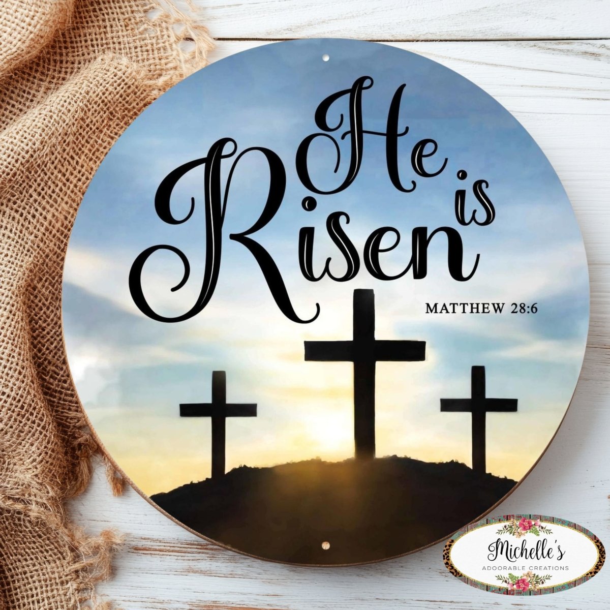 Shop For 12" Metal Round Sign: He Is Risen