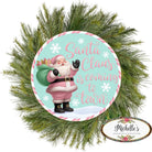Shop For 12" Metal Round Sign: Santa Coming To Town (Ice Blue)