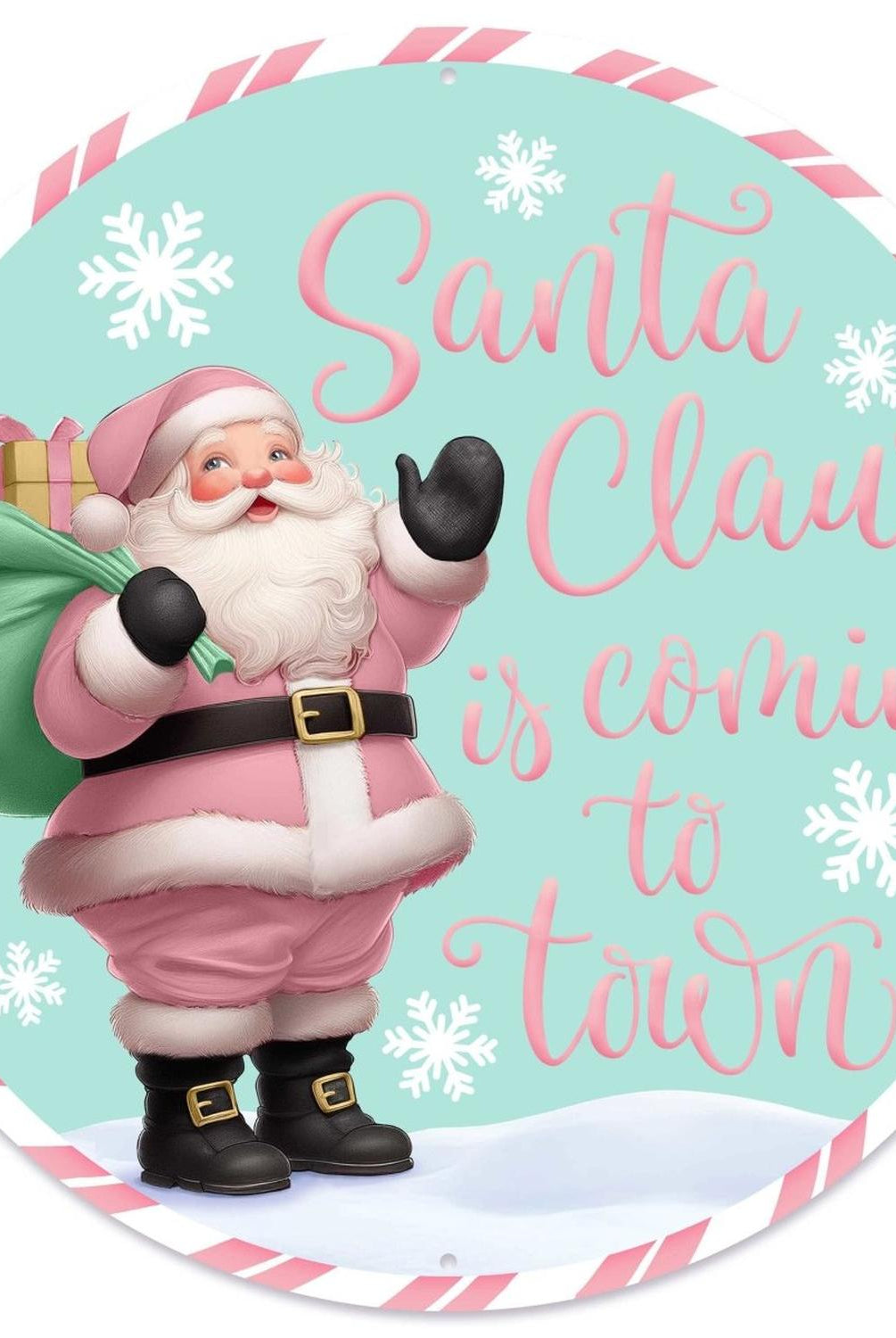12" Metal Round Sign: Santa Coming To Town (Ice Blue)