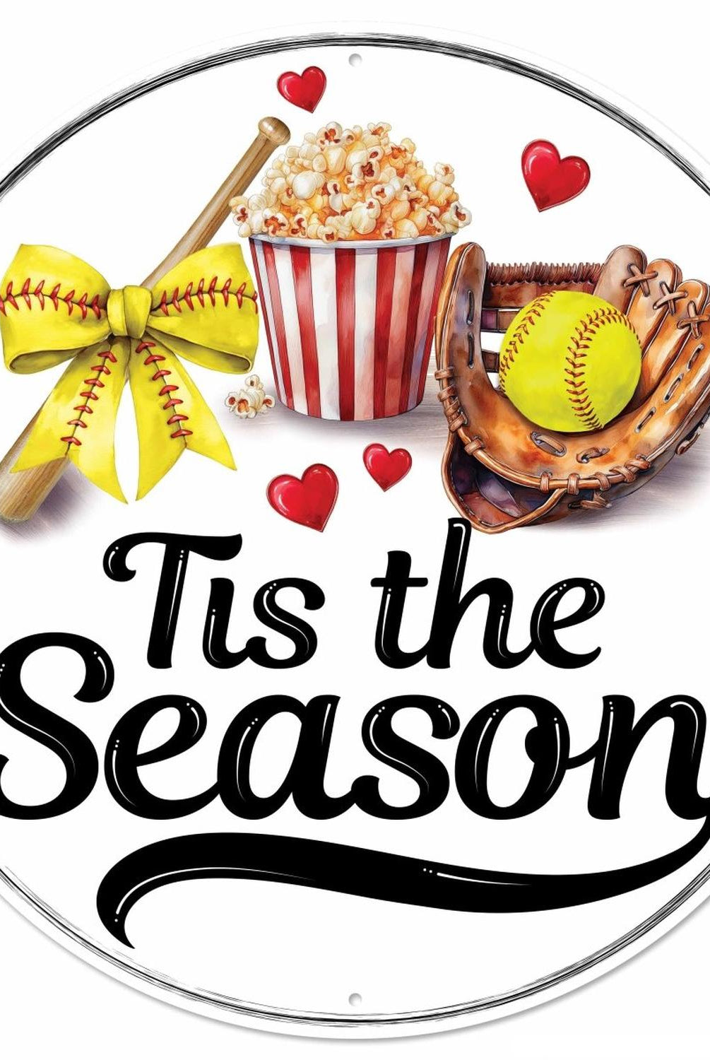 12" Metal Round Sign: Tis The Season Softball