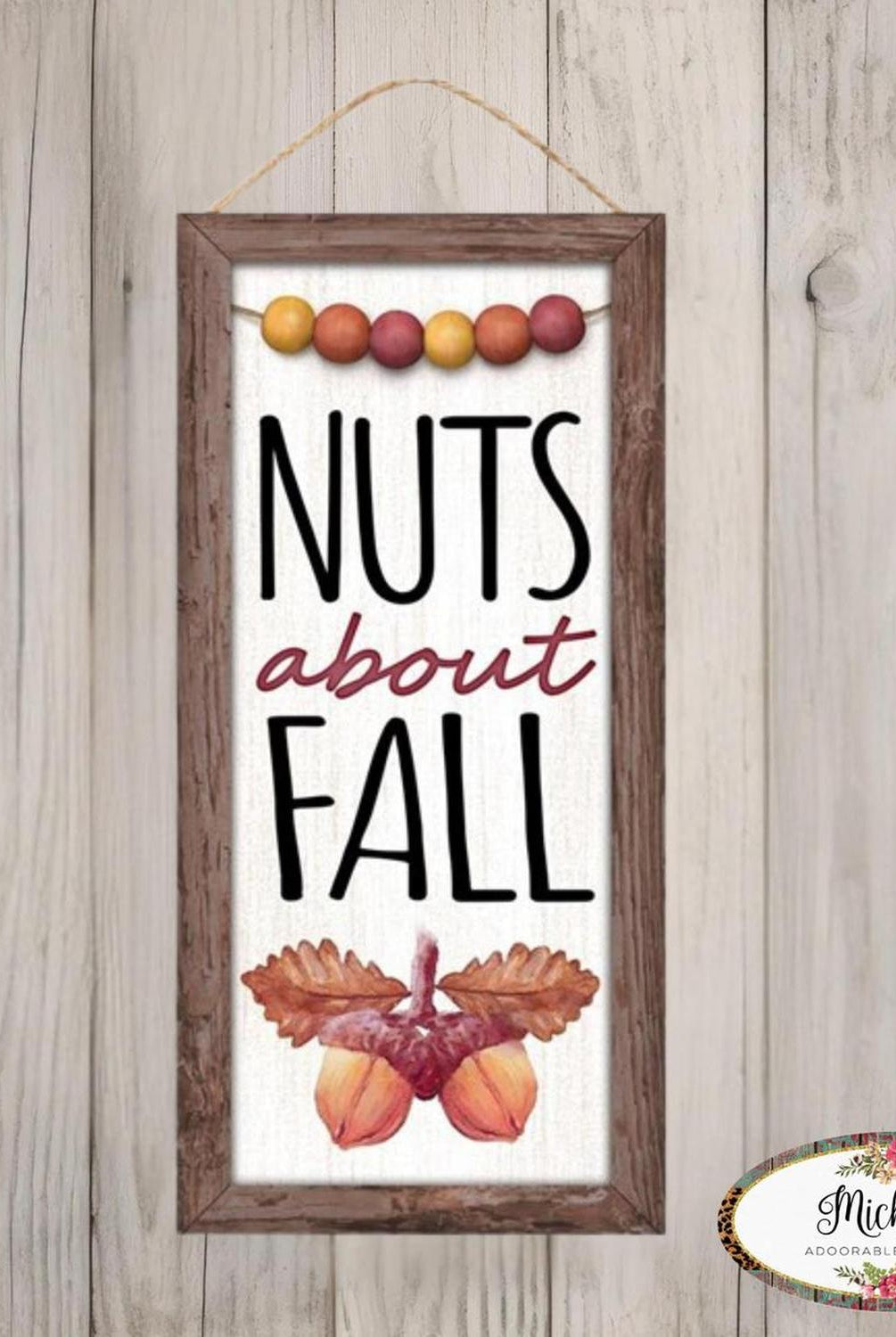 Shop For 12" Wood Sign: Nuts About Fall