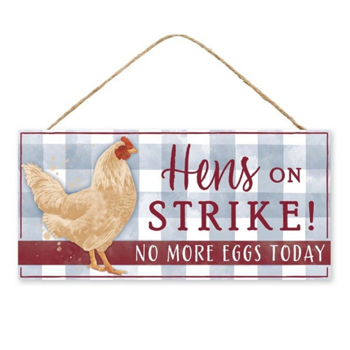 Shop For 12" Wooden Sign: Hens on Strike