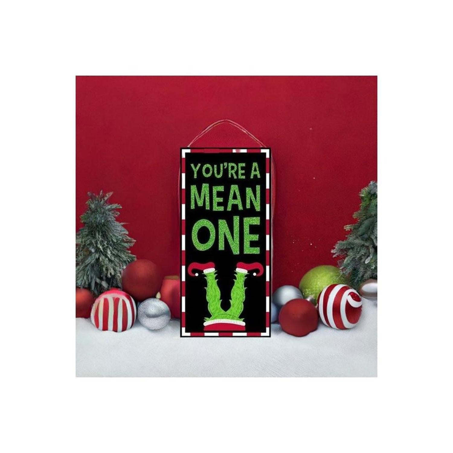 Shop For 12" Wooden Sign: Your A Mean One at Michelle's aDOORable Creations