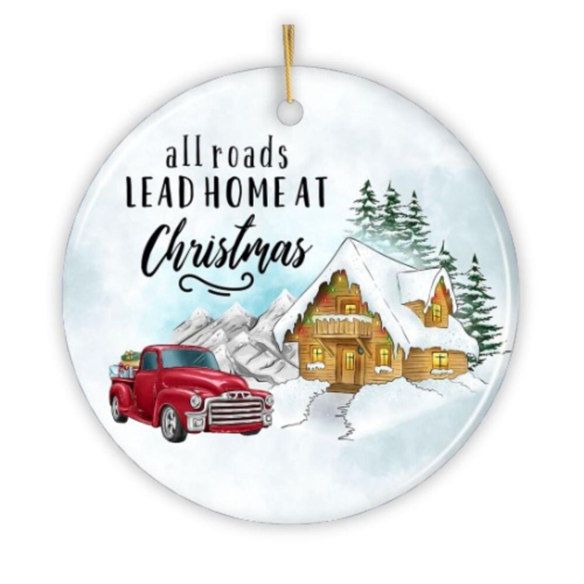 Shop For All Roads Lead Home Ornament