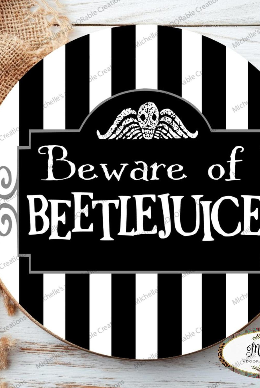 Beware of Beetle Juice Halloween Sign