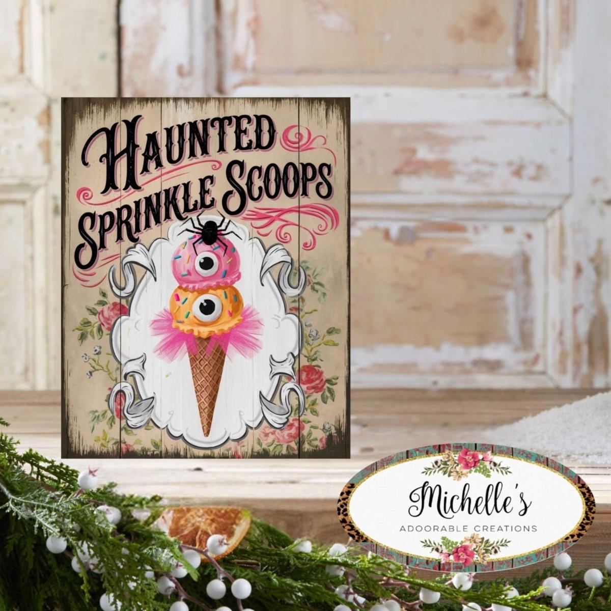 Shop For Haunted Sprinkle Scoops Halloween Sign