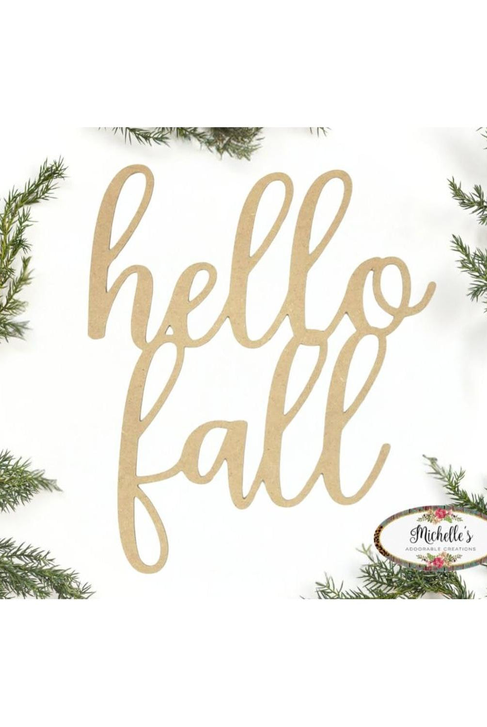 Hello Fall Script Wood Cutout - Unfinished Wood