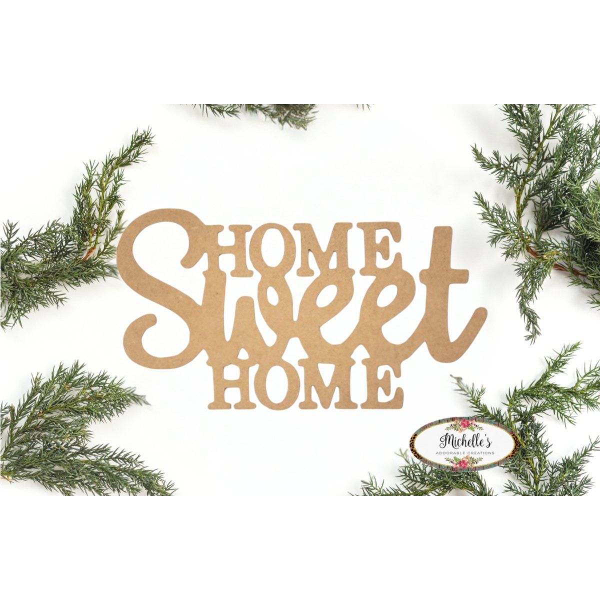 Shop For Home Sweet Home Word Wood Cutout - Unfinished Wood at Michelle's aDOORable Creations