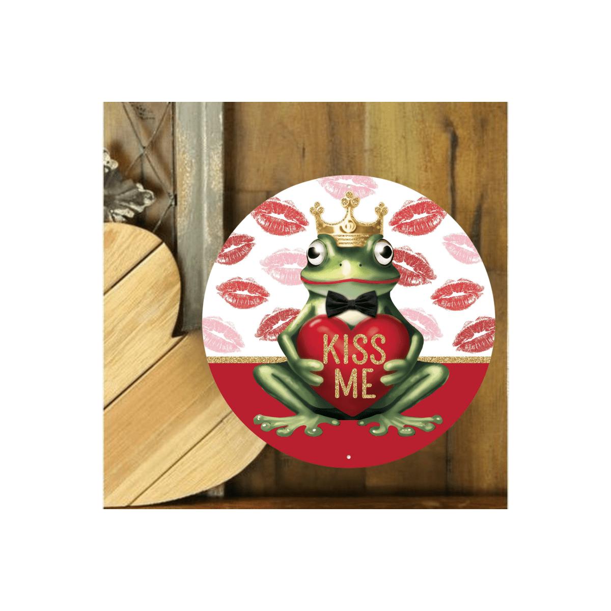 Shop For Metal Kiss Me Frog Prince Sign