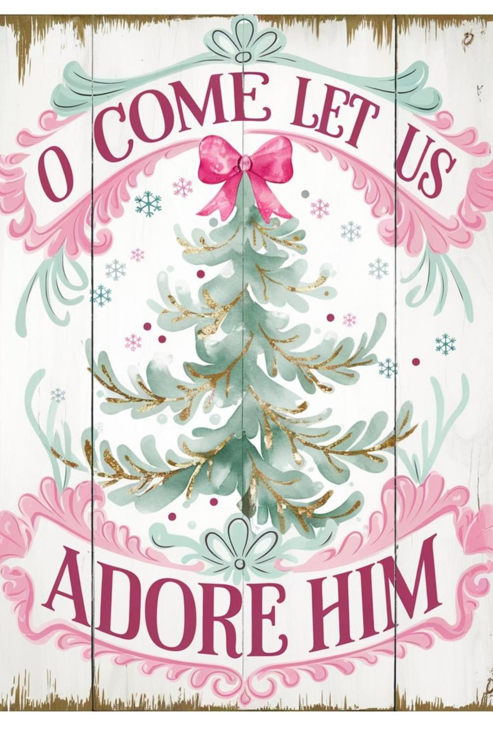O Come Let Us Adore Him Christmas Sign