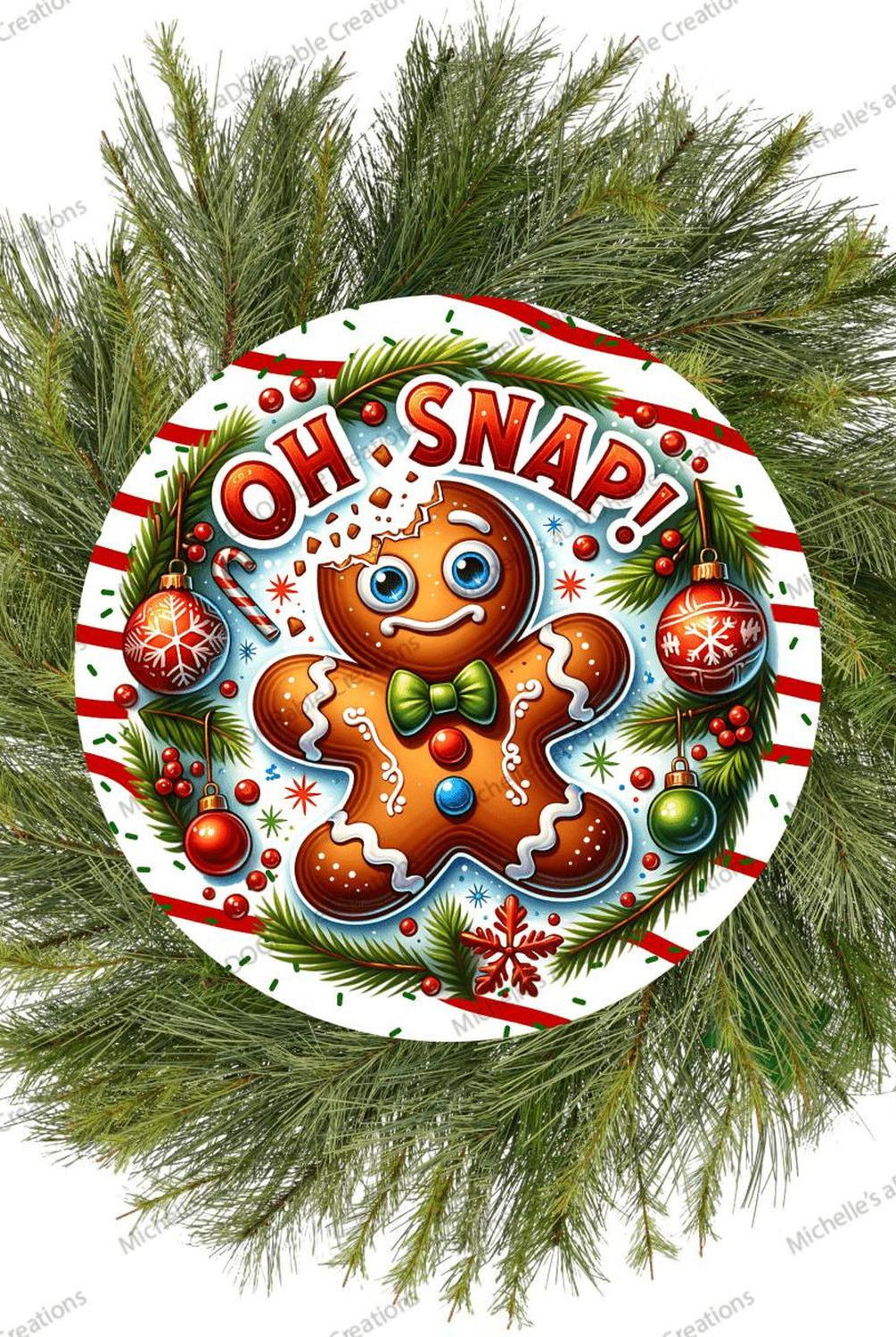 Oh Snap Gingerbread Cookie Round Sign