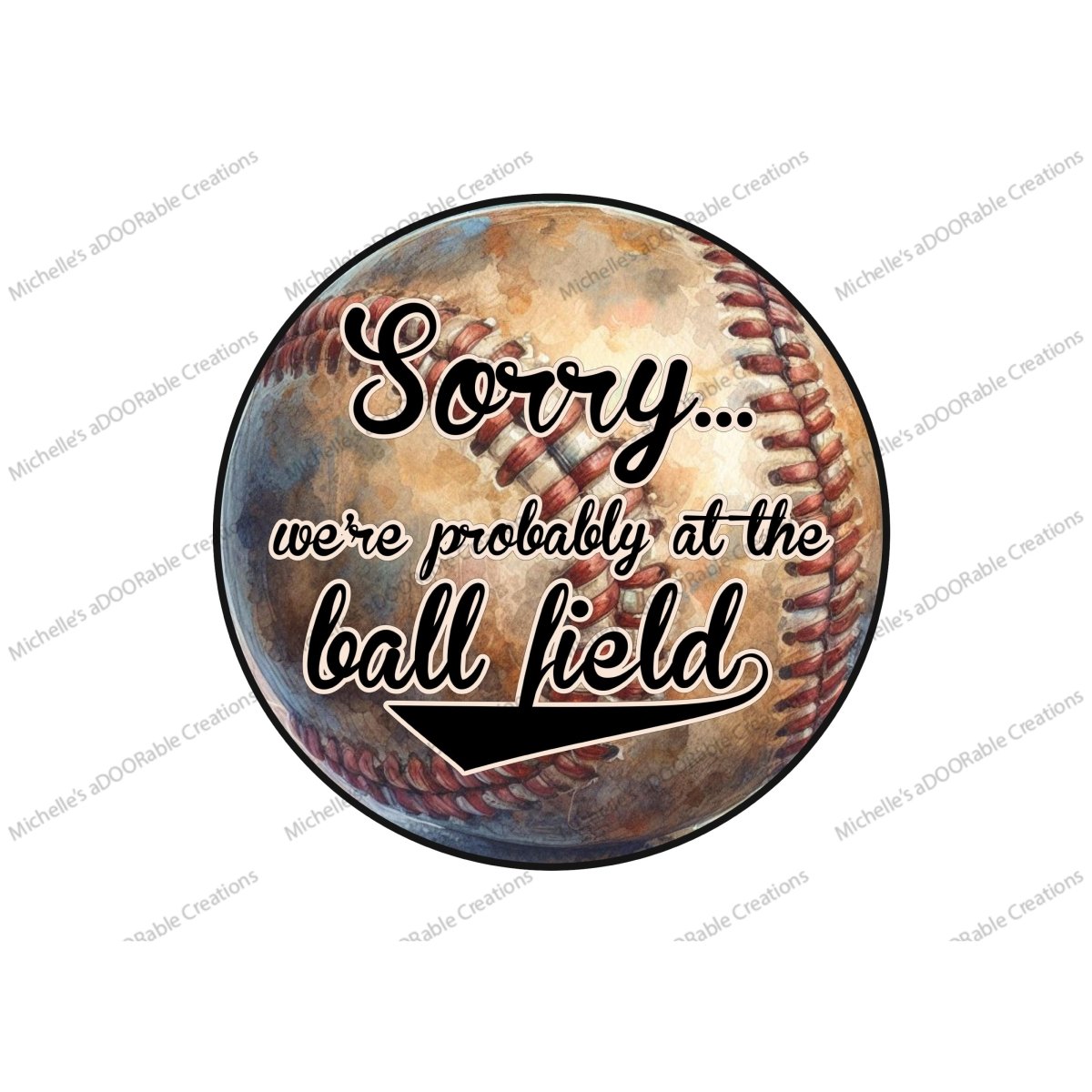 Shop For Sorry At The Baseball Field Metal Sign
