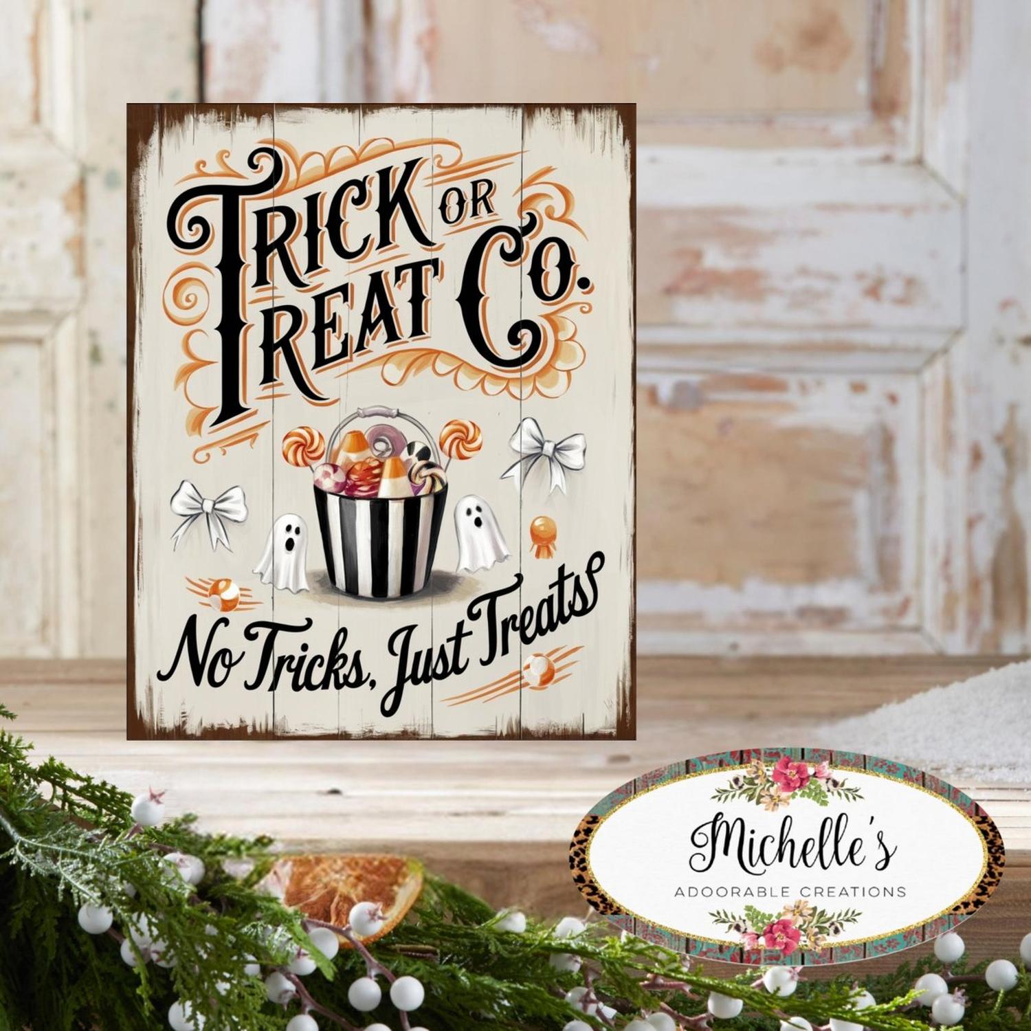 Shop For Trick or Treat Co, Just Treats Halloween Sign