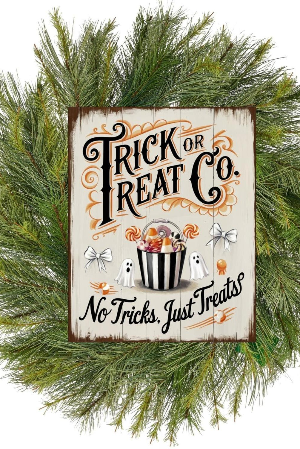 Trick or Treat Co, Just Treats Halloween Sign