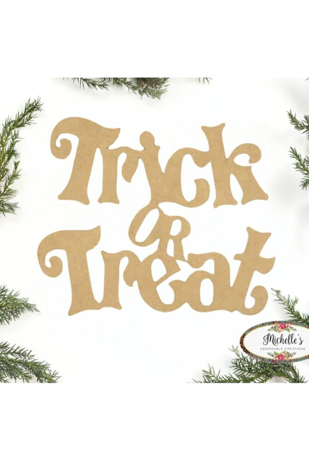 Trick or Treat Script Wood Cutout