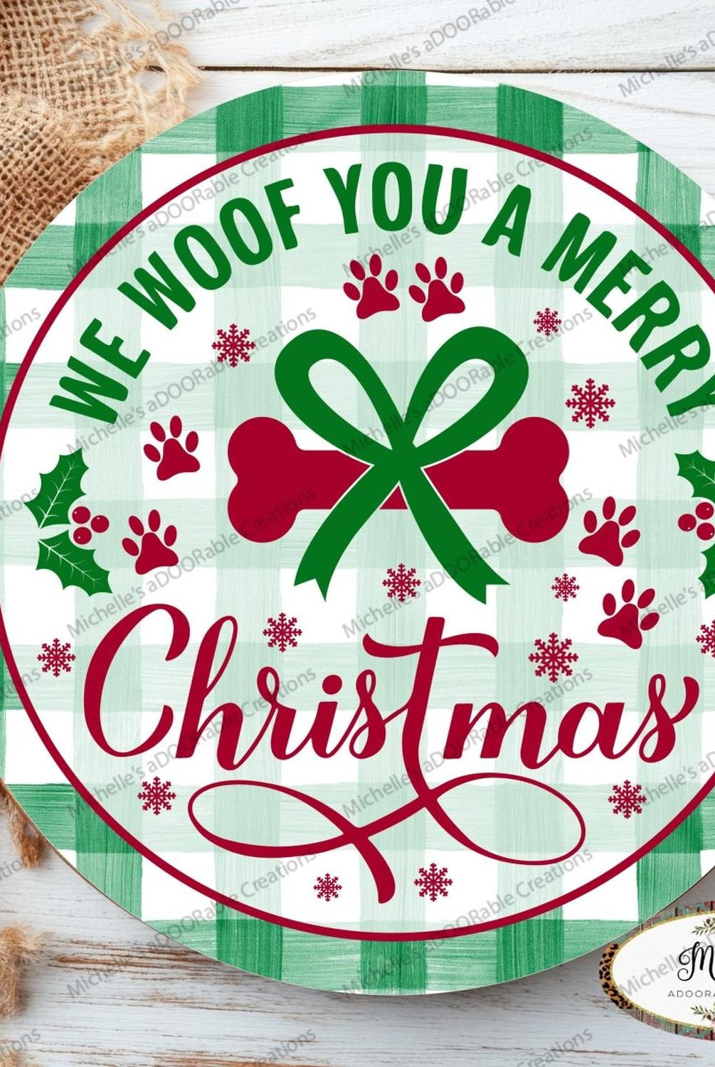 We Woof You A Merry Christmas Round Sign
