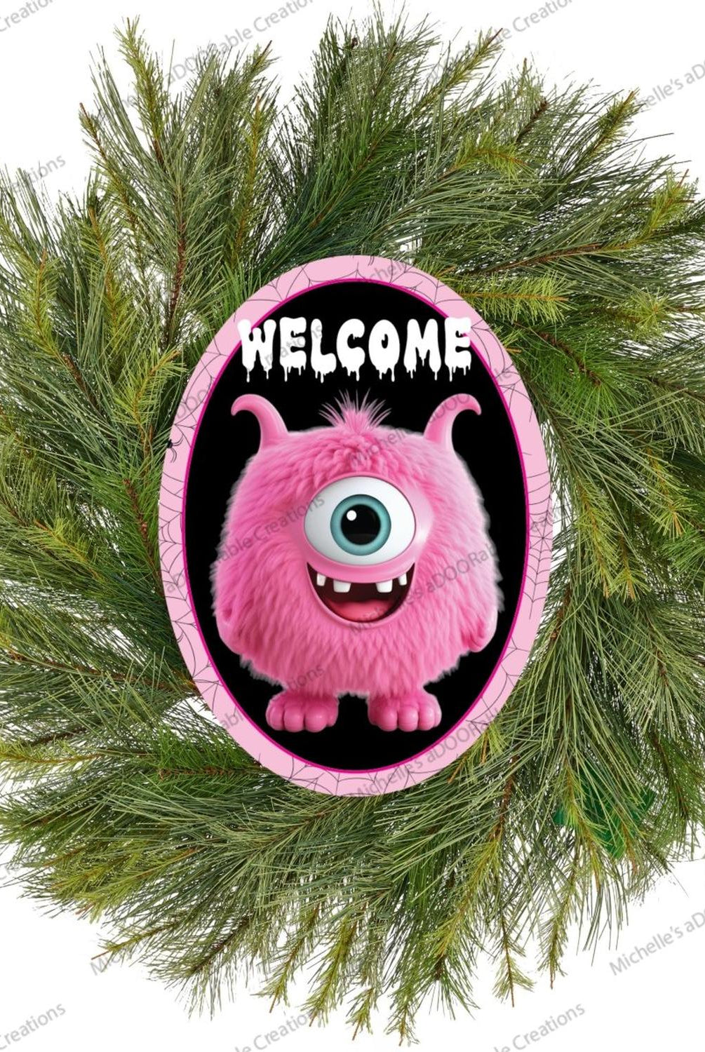 Welcome Pink Furry Monster Sign