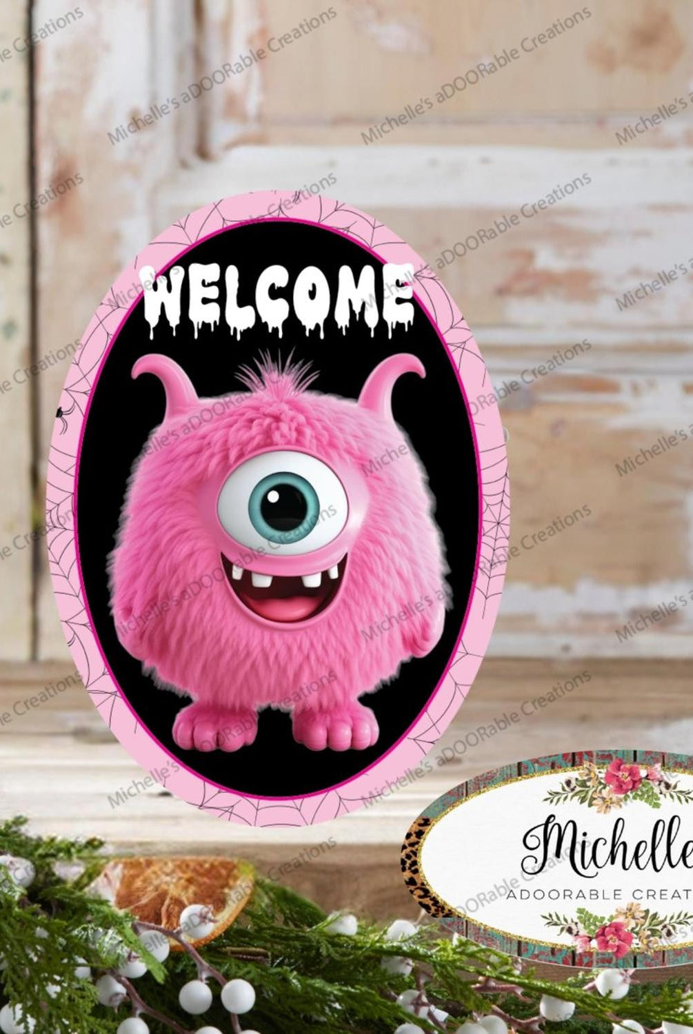 Welcome Pink Furry Monster Sign