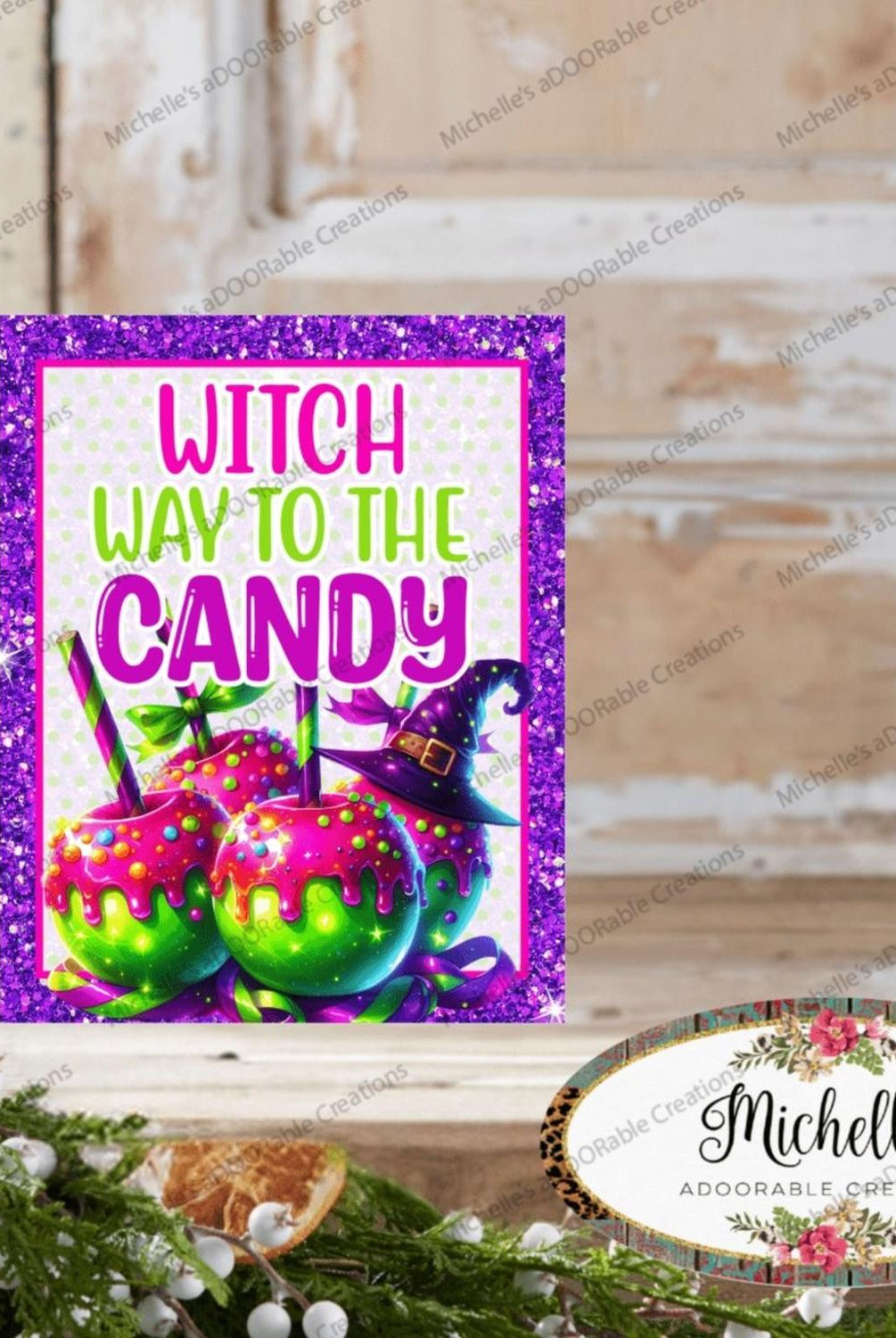 Witch Way To The Candy Apple Sign