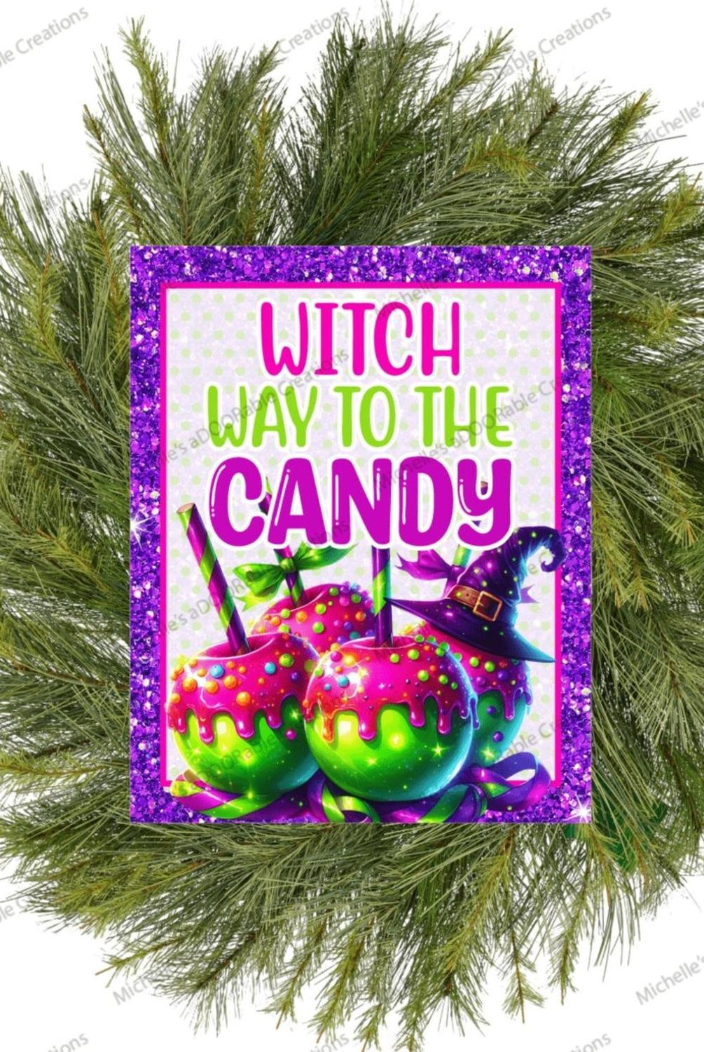 Witch Way To The Candy Apple Sign
