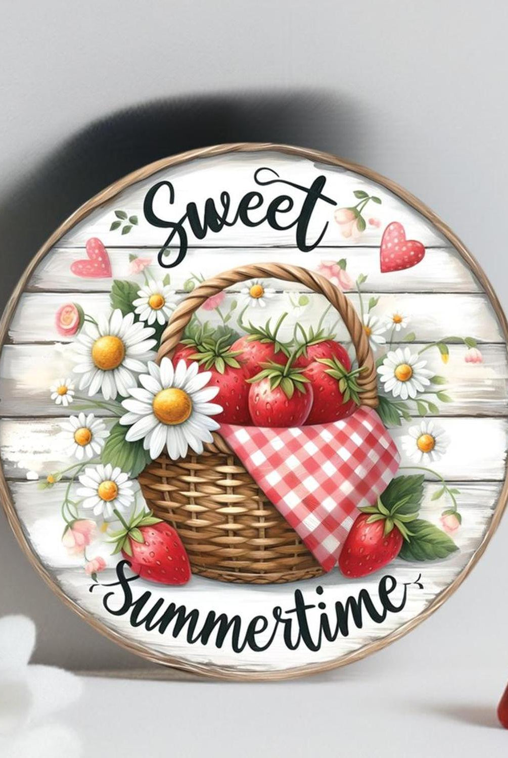 Strawberry Sweet Summertime Round Sign