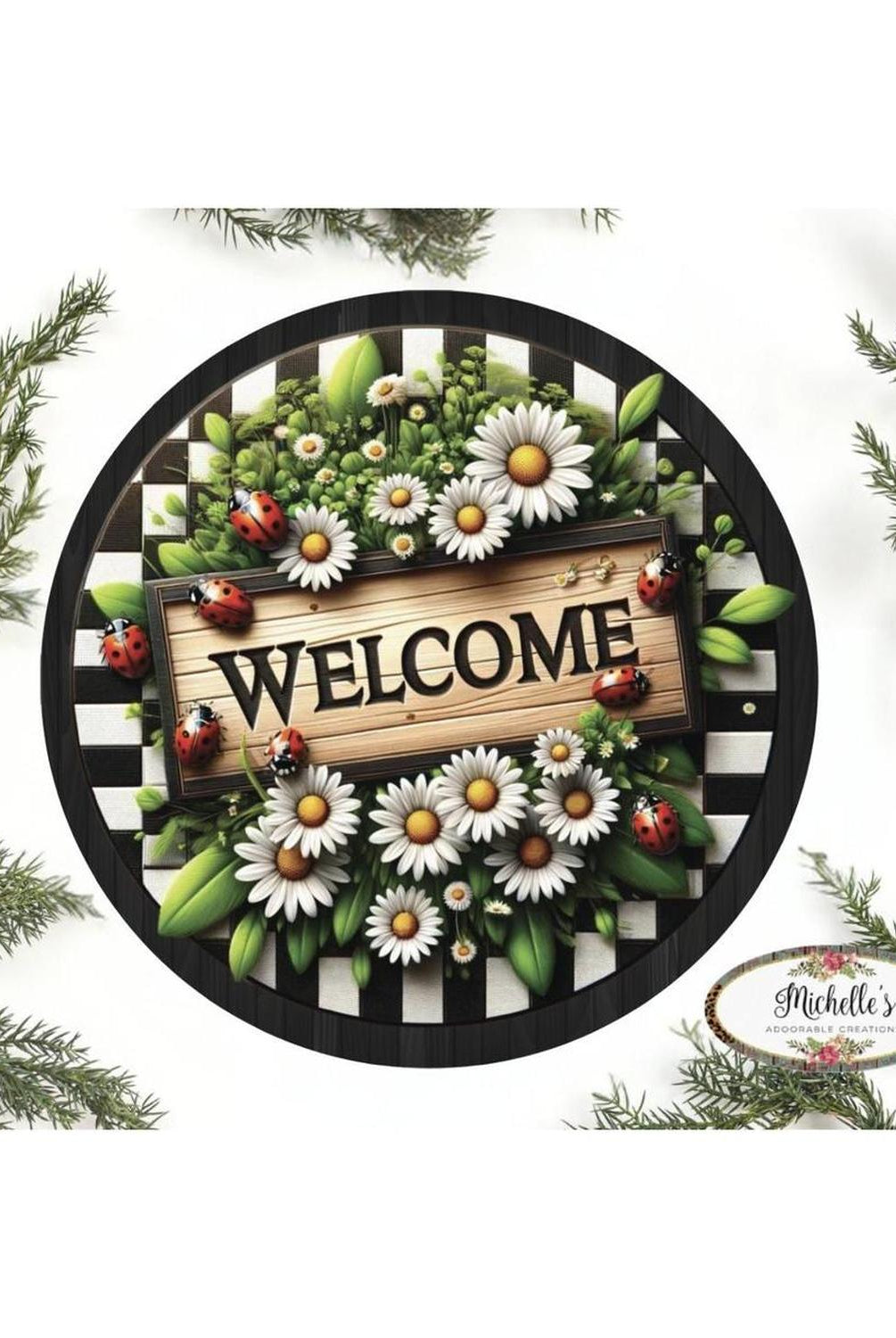Welcome Ladybug Daisy Round Sign