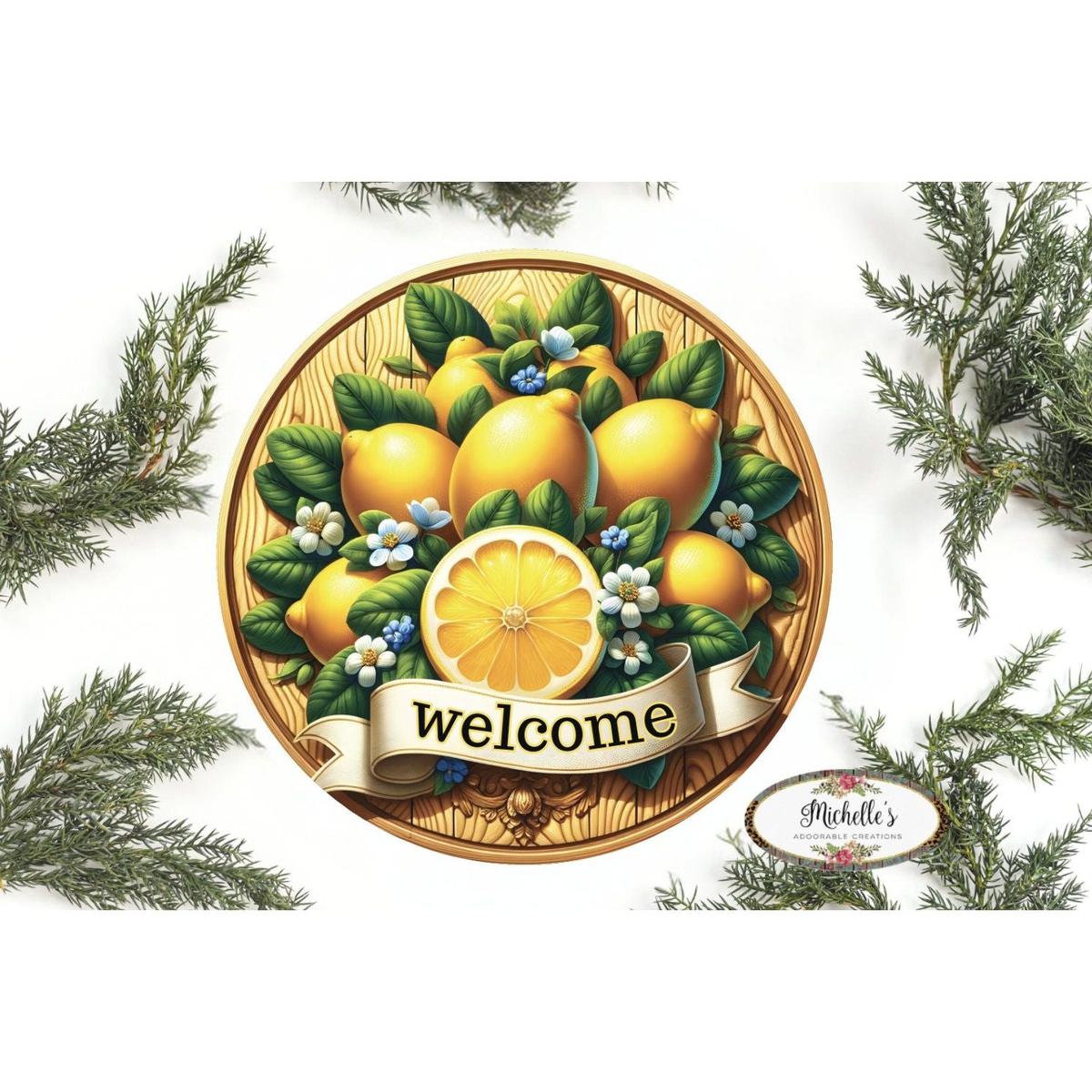 Shop For Welcome Wood Lemon Round Sign at Michelle's aDOORable Creations