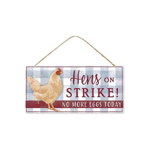 Shop For 12" Wooden Sign: Hens on Strike at Michelle's aDOORable Creations