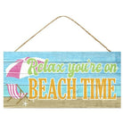 Shop For 12" Wooden Sign: Relax You're On Beach Time at Michelle's aDOORable Creations