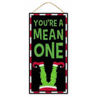 Shop For 12" Wooden Sign: Your A Mean One at Michelle's aDOORable Creations