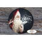 Shop For Believe Santa Claus Sign - Wreath Enhancement at Michelle's aDOORable Creations