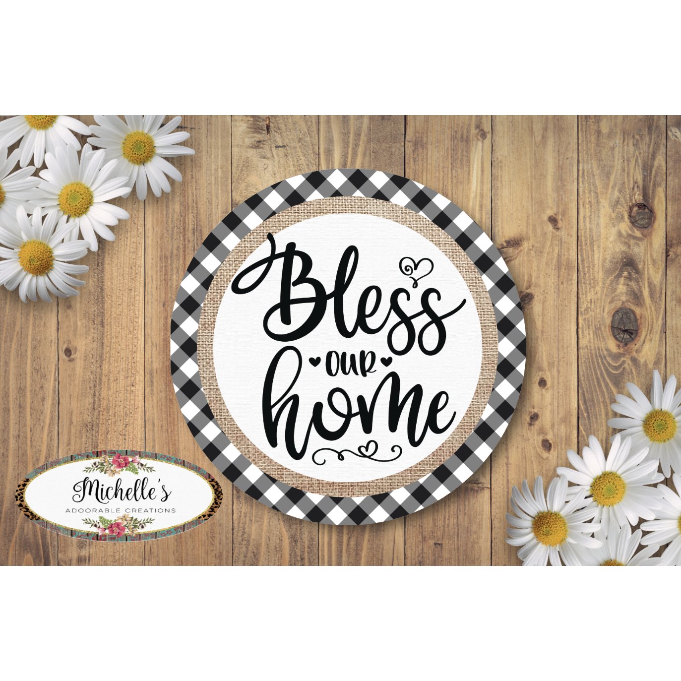 Shop For Bless Our Home Plaid Round Sign at Michelle's aDOORable Creations