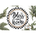 Shop For Bless Our Home Plaid Round Sign at Michelle's aDOORable Creations