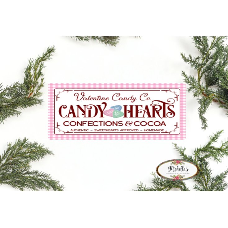Shop For Candy Hearts Valentine Candy Sign - Wreath Enhancement at Michelle's aDOORable Creations