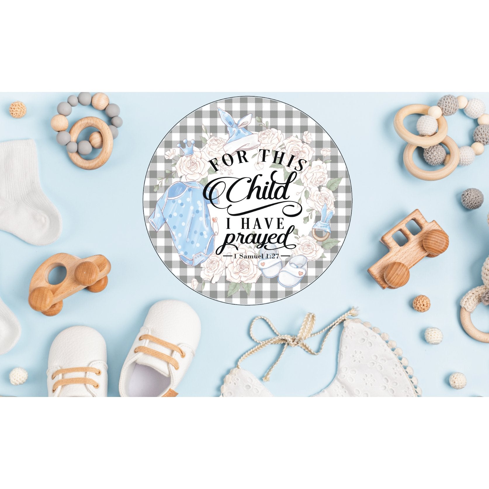 Shop For For This Child I Prayed Boy Sign - Wreath Enhancement at Michelle's aDOORable Creations