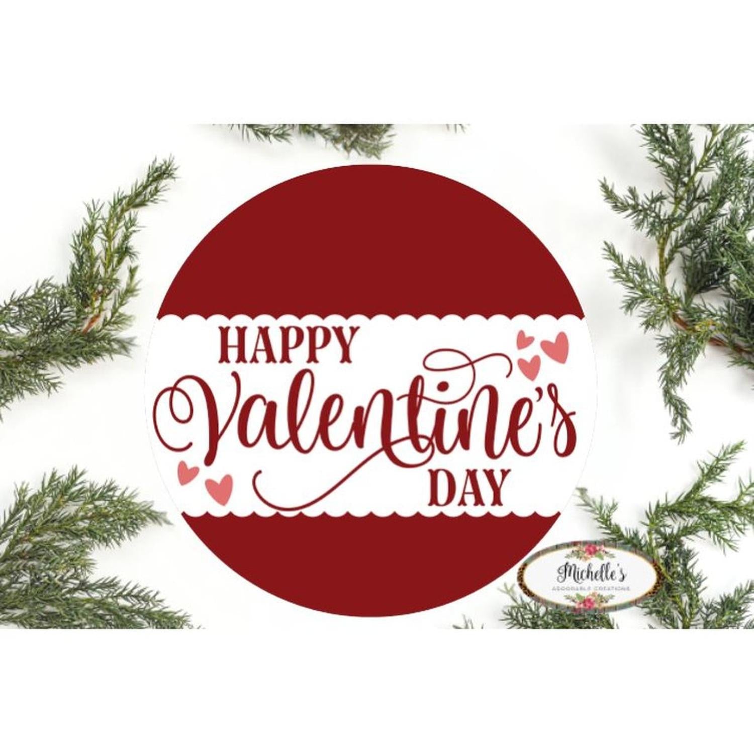 Happy Valentine's Day Round Metal Sign