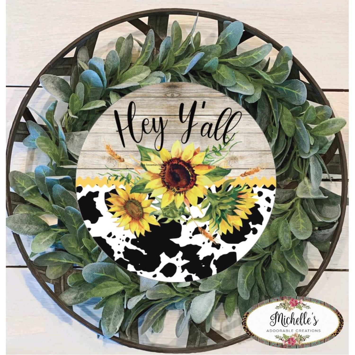 Shop For Hey Yall Cowhide Sunflower Sign - Wreath Enhancement at Michelle's aDOORable Creations