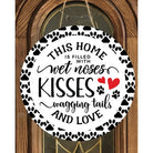 Shop For Home Filled With Wet Kisses Dog Round Sign - Wreath Enhancement at Michelle's aDOORable Creations