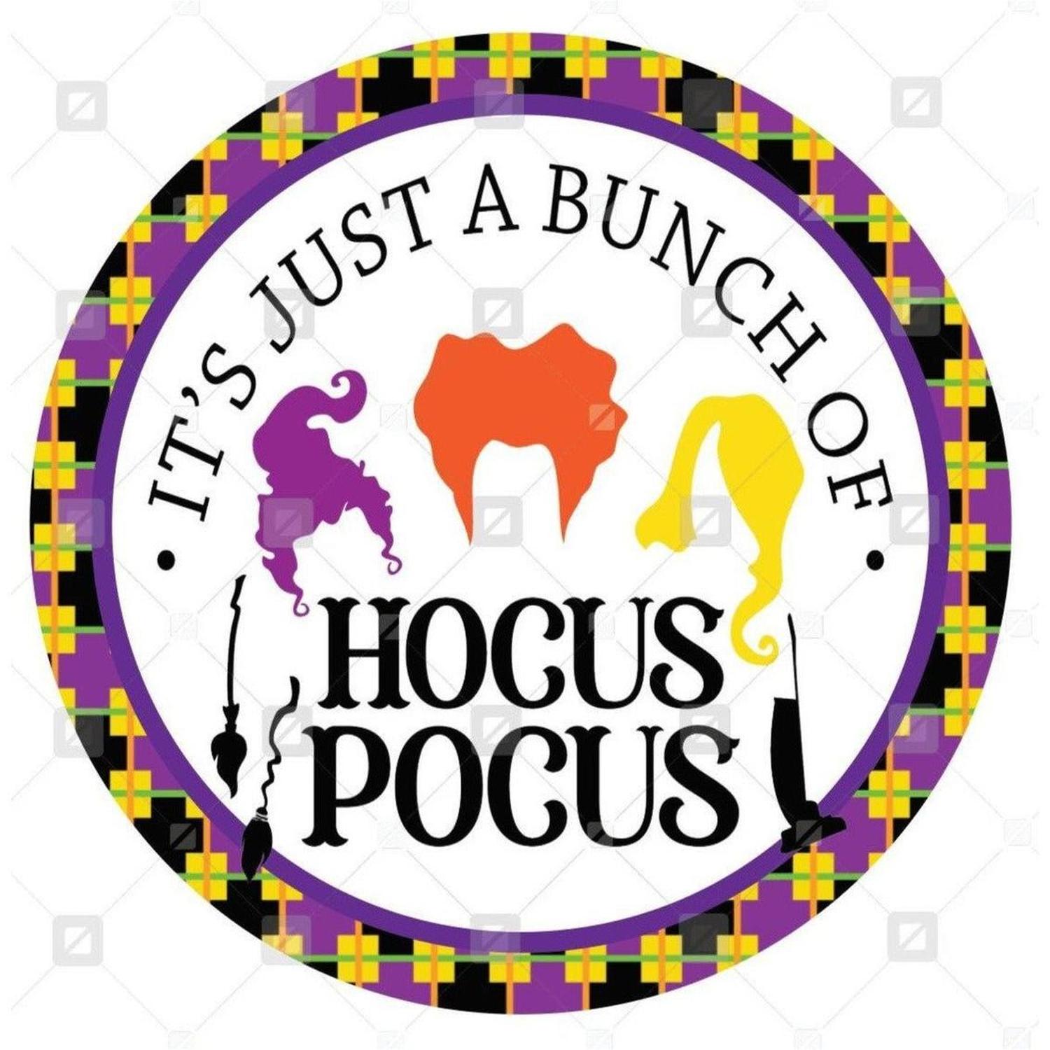 Shop For Just A Bunch Of Hocus Pocus Halloween Sign at Michelle's aDOORable Creations
