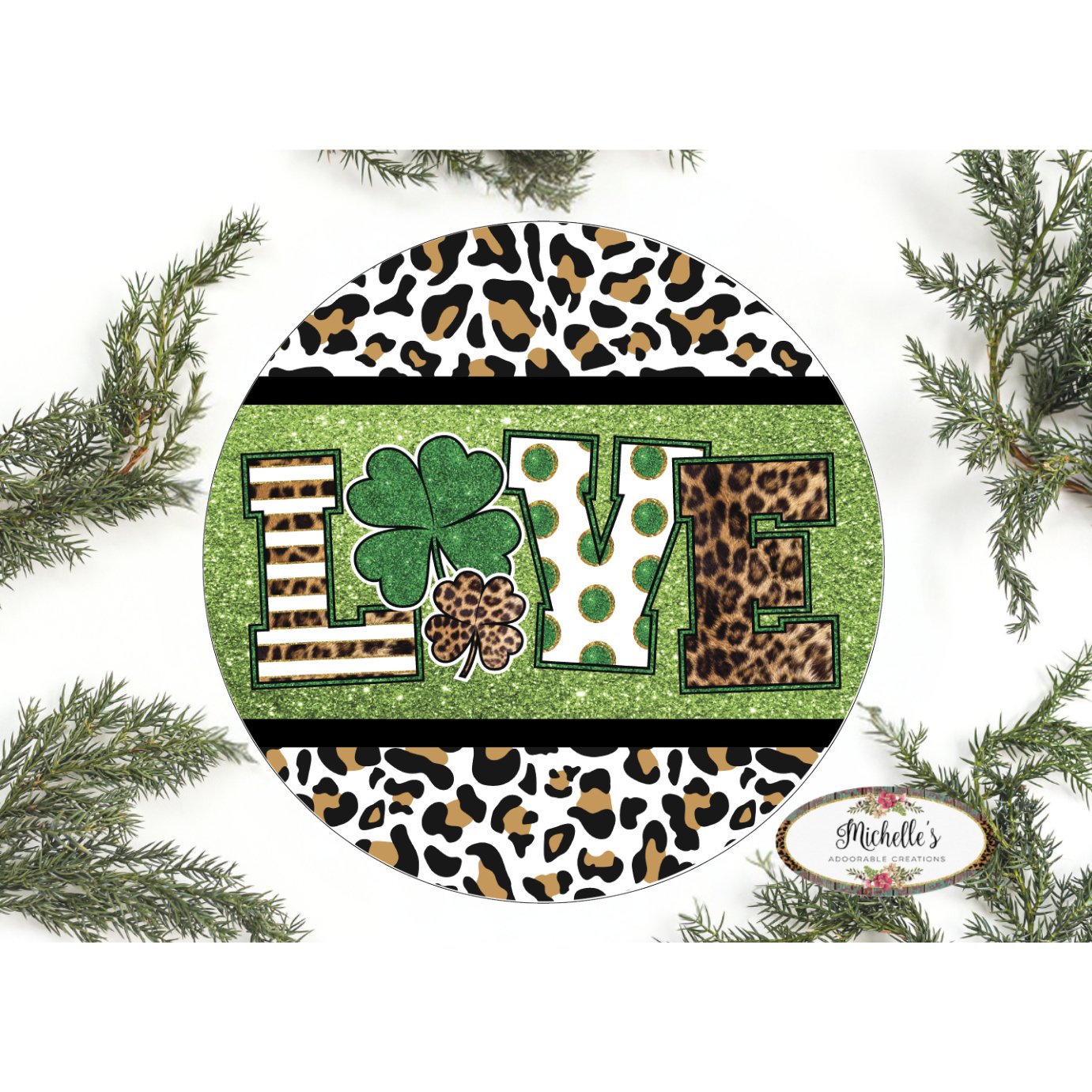 Shop For Leopard Love Saint Patrick Sign - Wreath Accent Sign at Michelle's aDOORable Creations