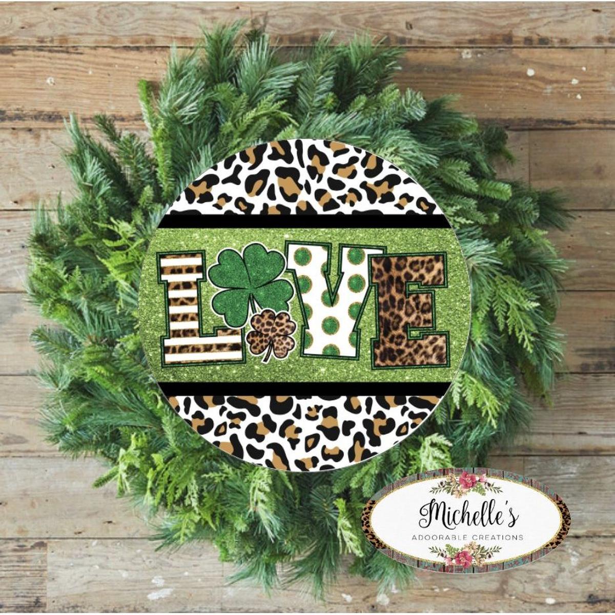 Shop For Leopard Love Saint Patrick Sign - Wreath Accent Sign at Michelle's aDOORable Creations