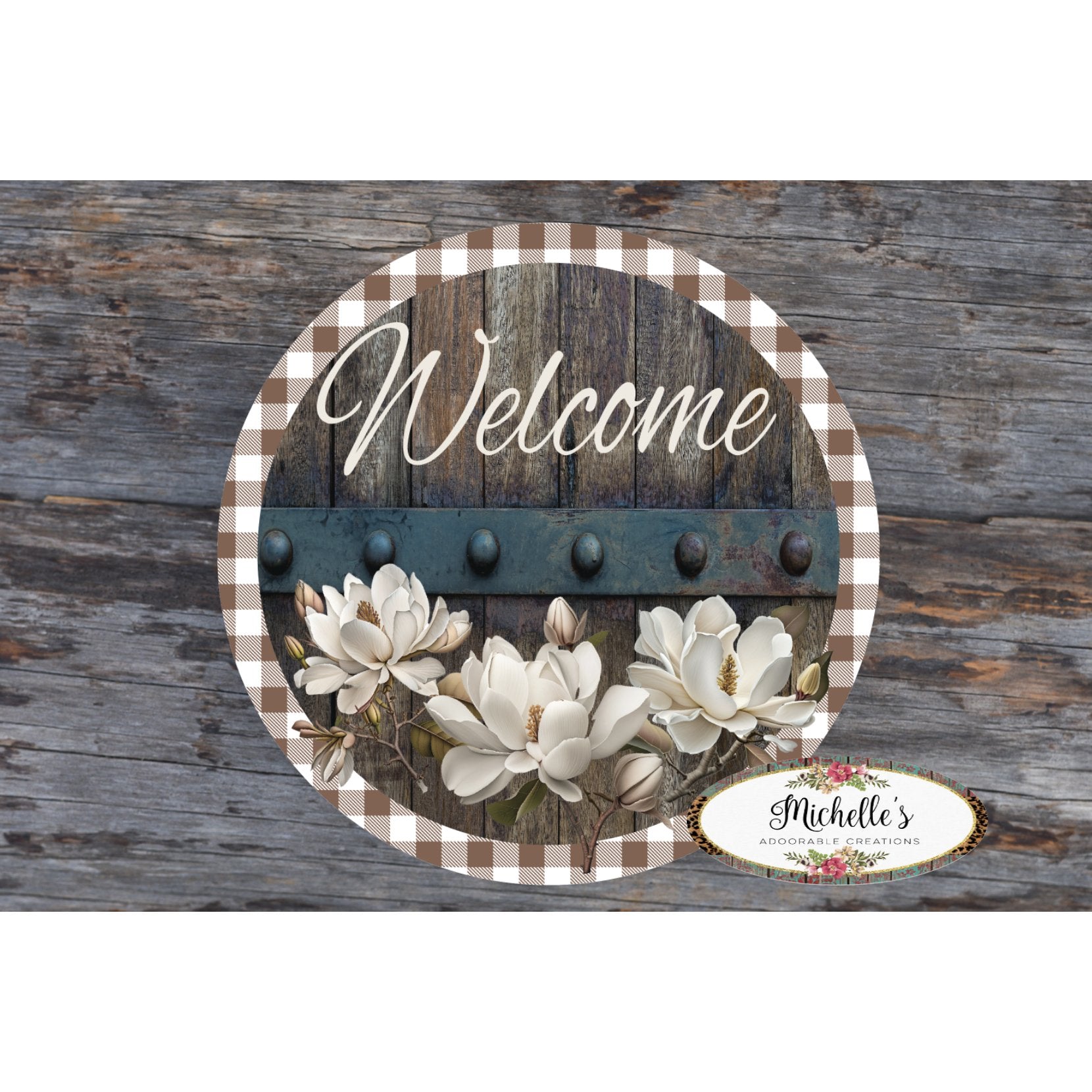 Shop For Magnolia Welcome Wood Round Sign - Wreath Enhancement at Michelle's aDOORable Creations
