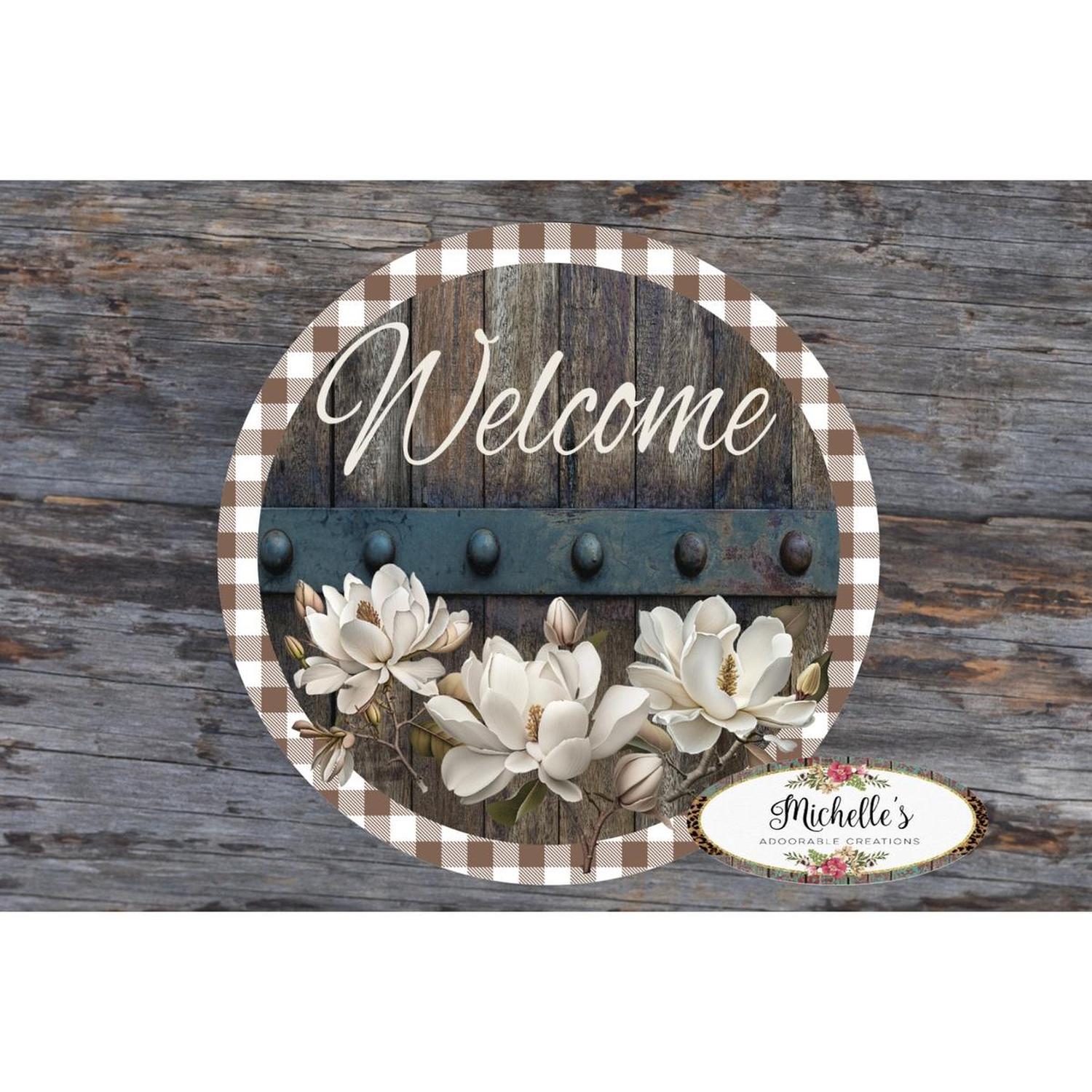 Shop For Magnolia Welcome Wood Round Sign - Wreath Enhancement at Michelle's aDOORable Creations