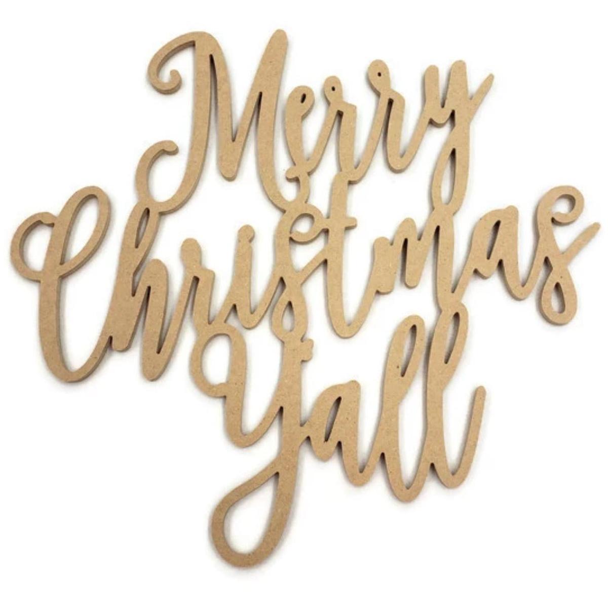 Shop For Merry Christmas Yall Wood Cutout - Unfinished Wood at Michelle's aDOORable Creations