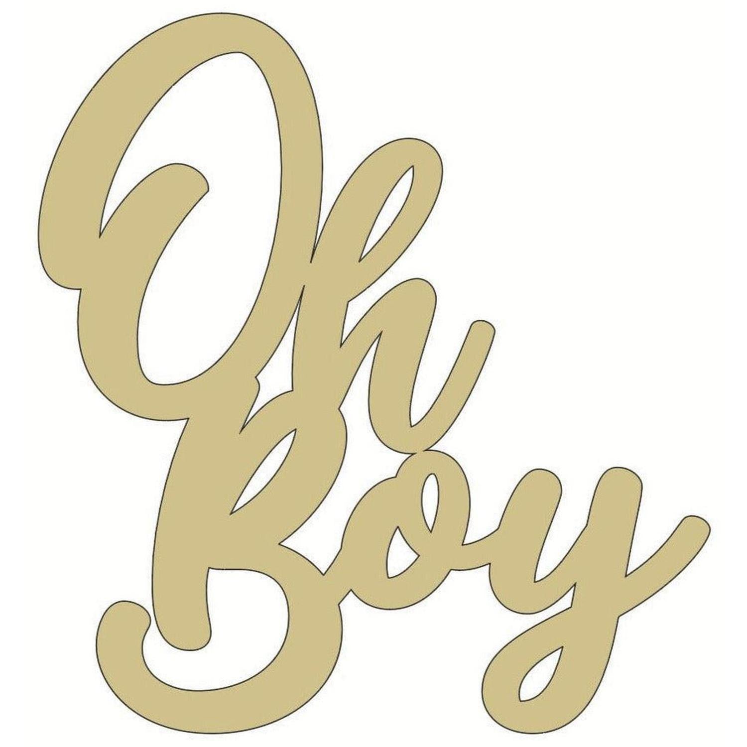 Shop For Oh Boy Script Wood Cutout - Unfinished Wood at Michelle's aDOORable Creations