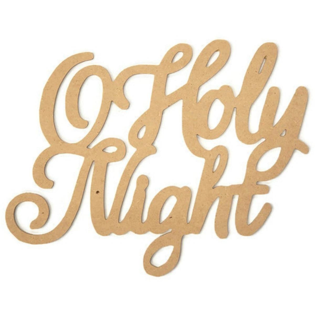Shop For Oh Holy Night Script Word Wood Cutout - Unfinished Wood at Michelle's aDOORable Creations