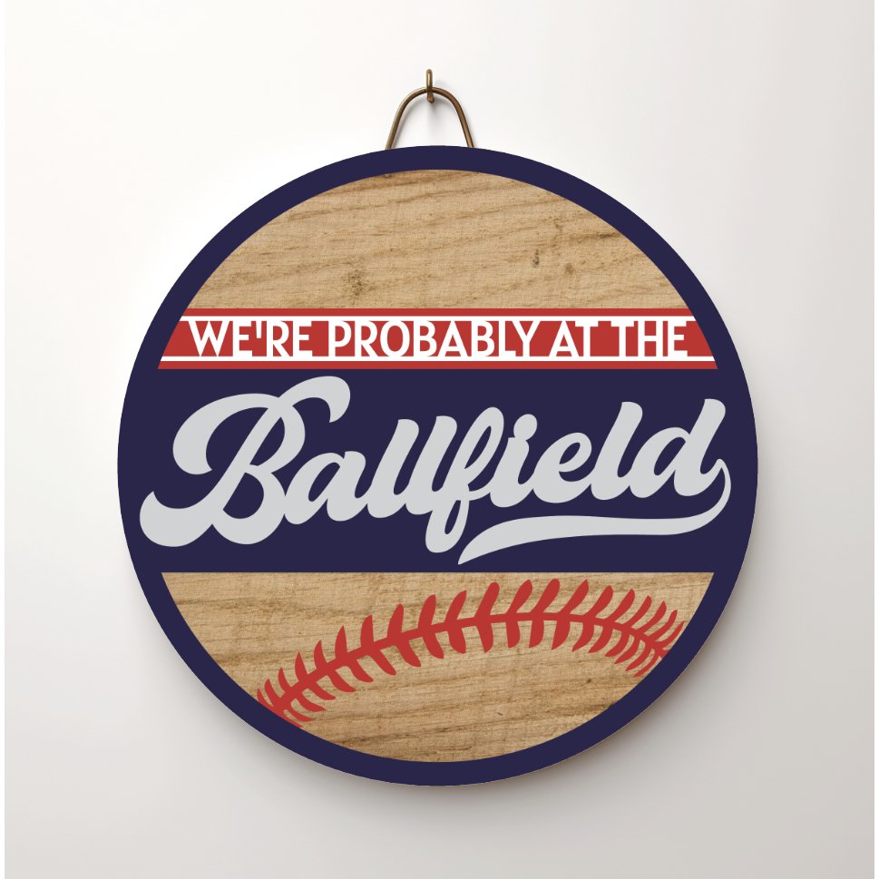 Shop For Probably at The Ballfield Baseball Sign - Wreath Enhancement at Michelle's aDOORable Creations